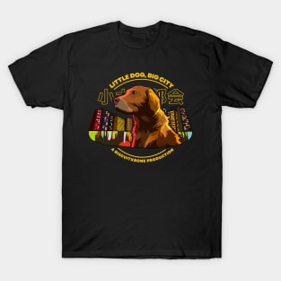 Little Dog, Big City (dark version) T-Shirt